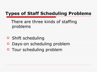 Staff Scheduling | PPT