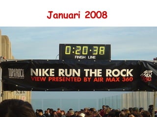 Januari 2008   Finish 