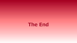 The End
 