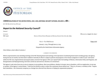 5/28/2020 Foreign Relations of the United States, 1952–1954, National Security Affairs, Volume II, Part 2 - Ofﬁce of the Historian
https://history.state.gov/historicaldocuments/frus1952-54v02p2/d366 1/10
FOREIGN RELATIONS OF THE UNITED STATES, 1952–1954, NATIONAL SECURITY AFFAIRS, VOLUME II, PART 2
TOP SECRET
NSC 5430
[Page 1778]
S/S–NSC les, lot 63 D 351, NSC 5430
Report to the National Security Council1
[Extract]
[WASHINGTON, August 18, 1954.]
STATUS OF UNITED STATES PROGRAMS FOR NATIONAL SECURITY AS OF JUNE 30, 1954
. . . . . . .
PART 7—THE USIA PROGRAM
January 1, 1954, Through June 30, 1954
Prepared by the United States Information Agency
[Here follows a short table of contents.]
I. SUMMARY OF USIA OPERATIONS
With its representatives now attending meetings of the NSC Planning Board and meetings of the Operations Coordinating Board and its working groups, the Agency,
during the last six months, has been better enabled to intensify its e orts to adapt its policies and programs to the mission assigned to it under its year-old charter
within the NSC area. Organizational and program plans covered in the Agency’s NSC 5407 report2
under the headings of Mission, Information Policy and Programs, and
Reorganization and Reprogramming, have been carried out and need not, therefore, be covered here.
The Agency’s task varies from area to area in response to area problems. Most area problems, whether in Europe, Asia or elsewhere, call for an application, in one way
or another, of the Agency’s central theme: “Unite the Free World in order to reduce the communist threat without war.” There is, of course, a corollary to this: “Expose
Red Colonialism—the Communist conspiracy as a foreign force directed from Moscow or Peiping for expansionist purposes.”
Search... 
 