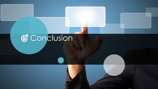Conclusion
 