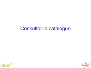 Consulter le catalogue 
