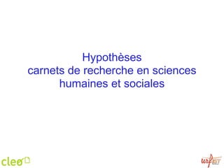Hypothèses carnets de recherche en sciences humaines et sociales 