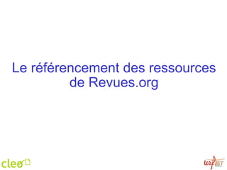Le référencement des ressources de Revues.org 
