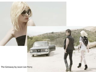 The Getaway by Jason Lee Perry 