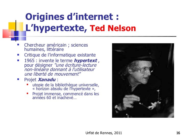 Invention Et Programmation Du Concept D'hypertexte Par Ted Nelson Histoire d’internet et du web : d’Arpanet au web sémantique