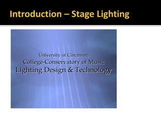 Stage Lighting Technology and the Design Process | PPTX