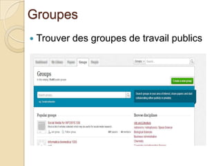Groupes


Trouver des groupes de travail publics

 