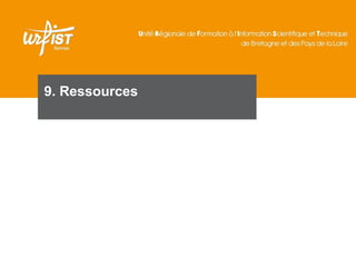 121
9. Ressources
 