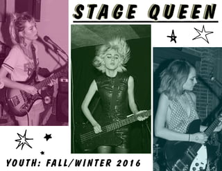 Stage Queen