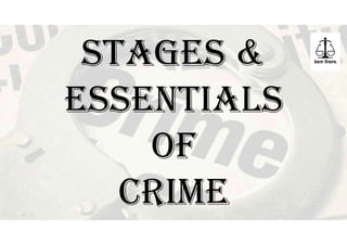 Stages and Essentials of Crime.pdf