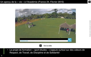 Présentation des Stages de Football de Vacances - Toussaint, Ivoire Académie, Octobre 2015