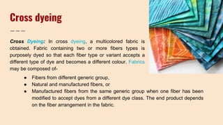 Stages of dyeing