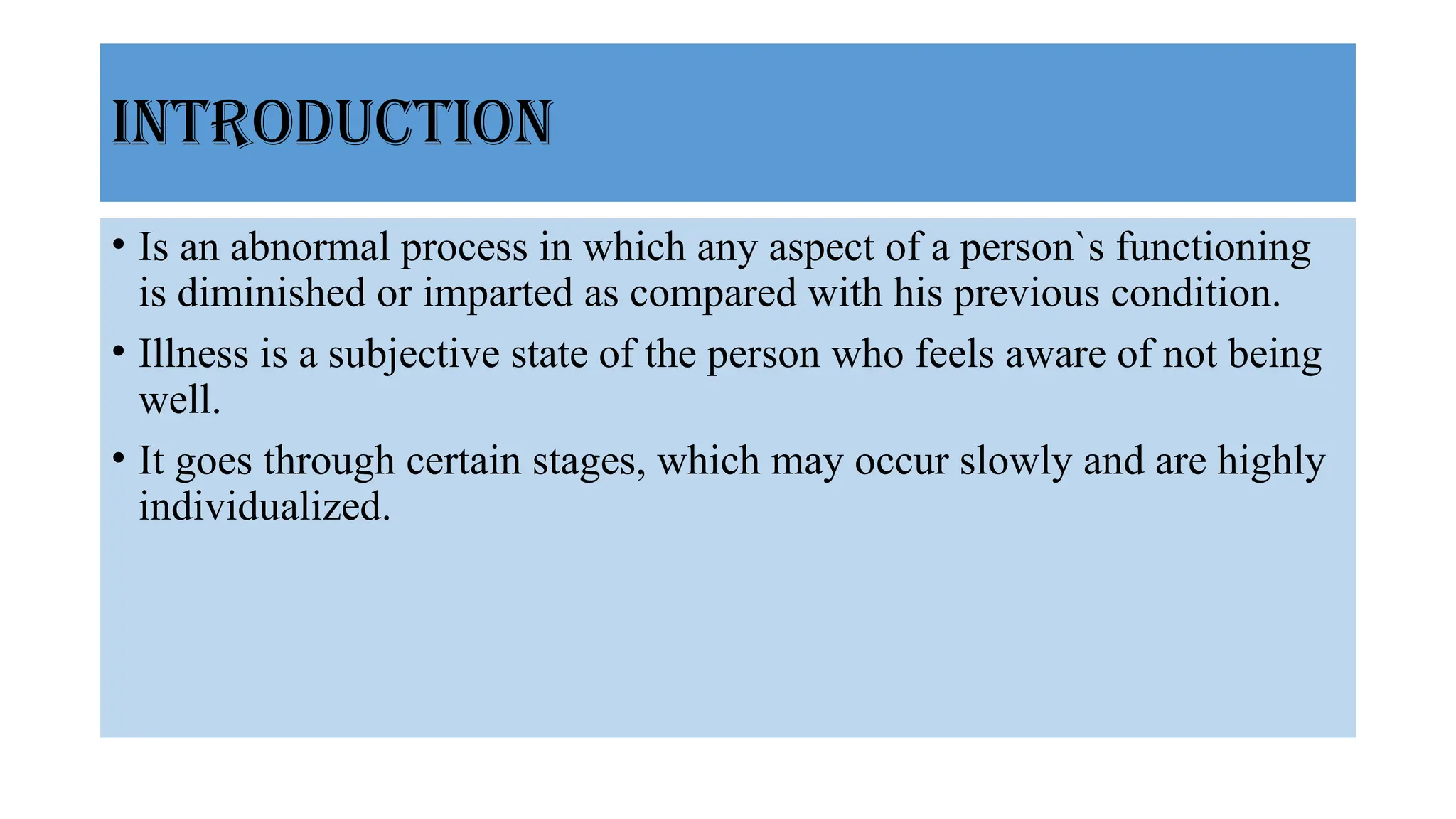 stages of illness.pptxjjhjkgjkhlijohjghu | PPTX