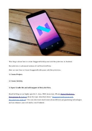 Staggered grid layout with recycler view android