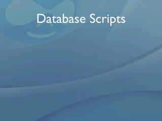 Database Scripts
 