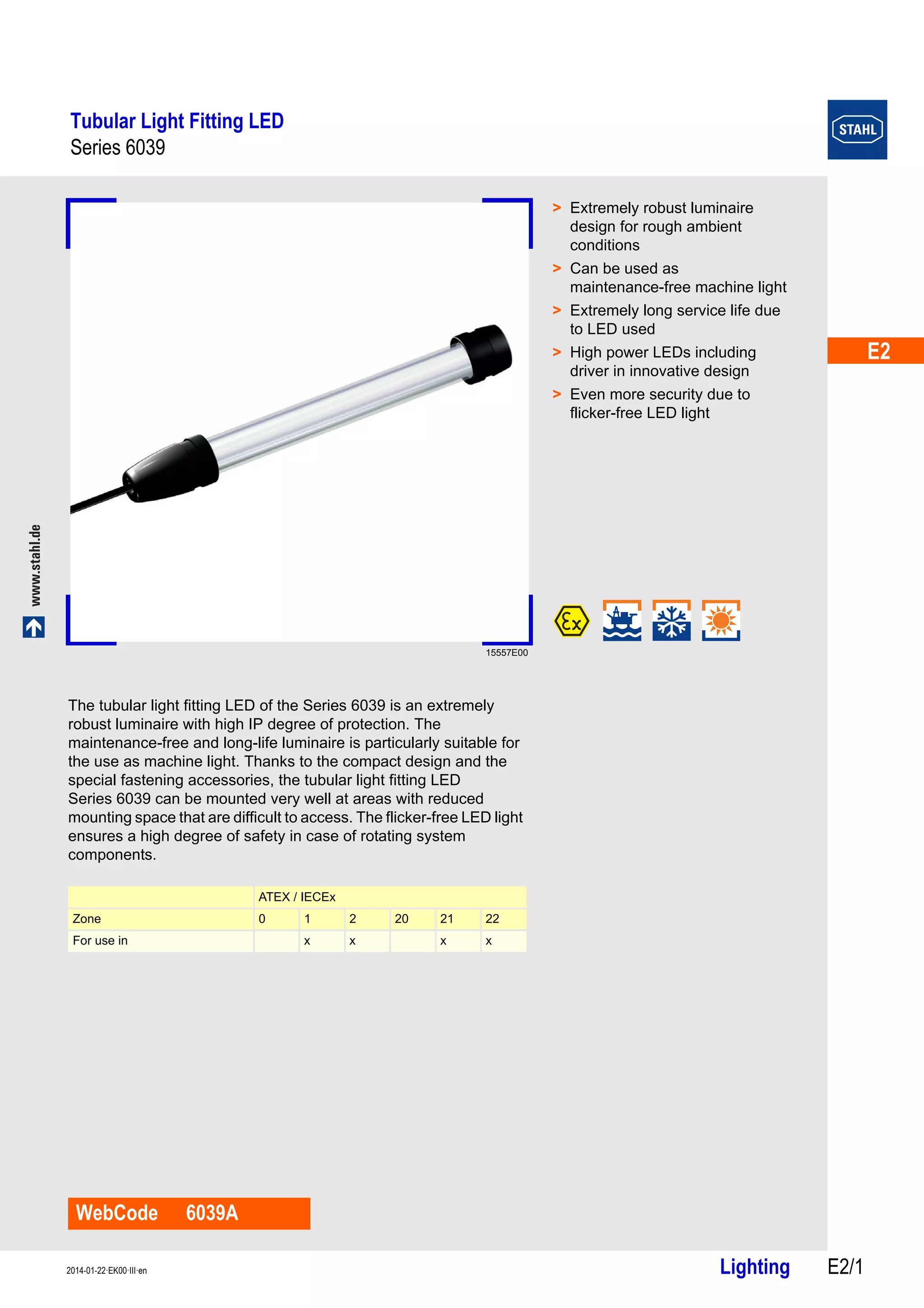 Stahl 6039 Series Tubular Light Fittings ATEX Zone 1 Zone 2 Hazardous