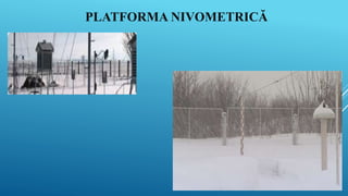 PLATFORMA NIVOMETRICĂ
 