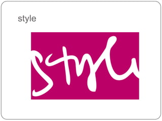 style

 