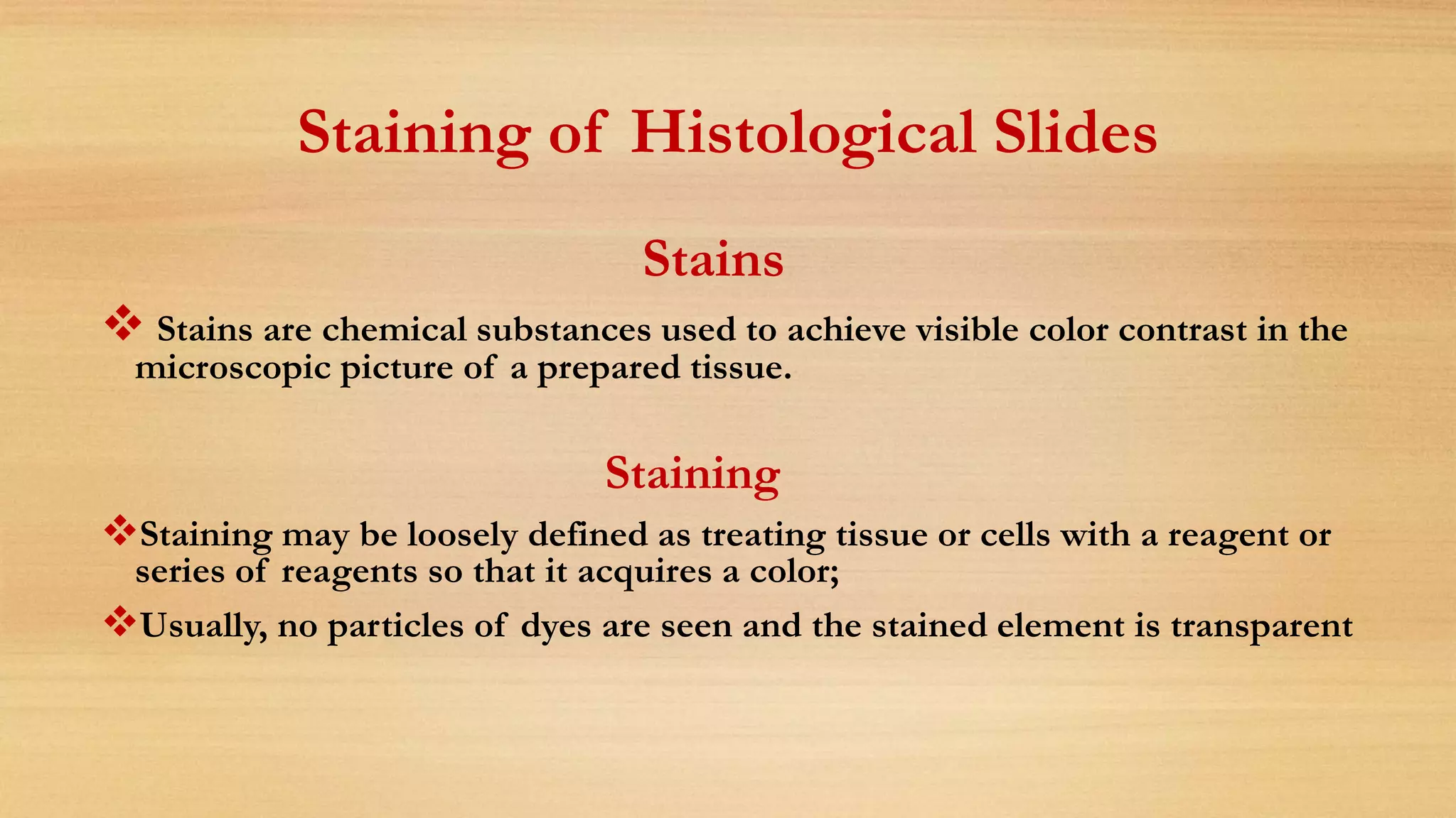 Staining of histological slides.pptx