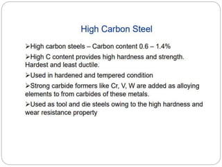Steel ,Stainless Steel & Effect of alloying additions on steel