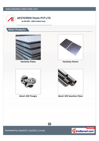 Other Products:




          Hastelloy Plates       Hastelloy Sheets




         Monel 400 Flanges   Monel 400 Seamless Pipes
 