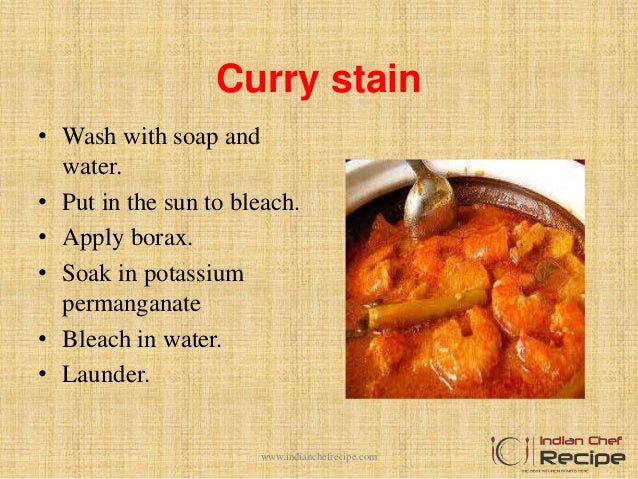 How To Remove Curry Stains >> Stain Removal Methods In House Keeping How To Remove Curry Stains >> Stain Removal Methods In House Keeping