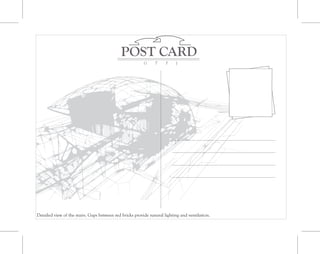 POST CARD
Detailed view of the stairs. Gaps between red bricks provide natural lighting and ventilation.
G T P J