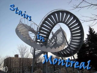 Stairs in montreal (v.m.)