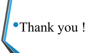 •Thank you !
 