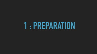 1 : PREPARATION
 