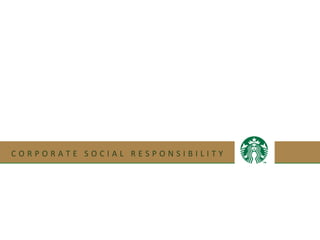 CORPORATE SOCIAL RESPONSIBILITY   c




                                      c
 