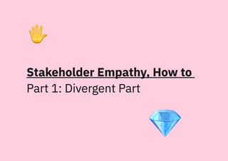 Creating strong organisations: Stakeholder empathy talk