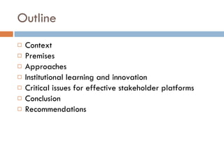 Multi-stakeholder platforms strengthening the selection and use of fodder options in Ethiopia: Some lessons