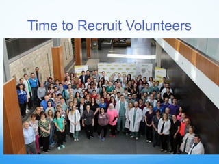 Time to Recruit Volunteers
 