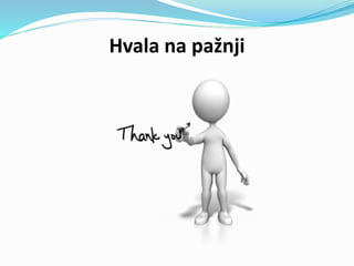 Hvala na pažnji
 