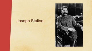 Joseph Staline
 
