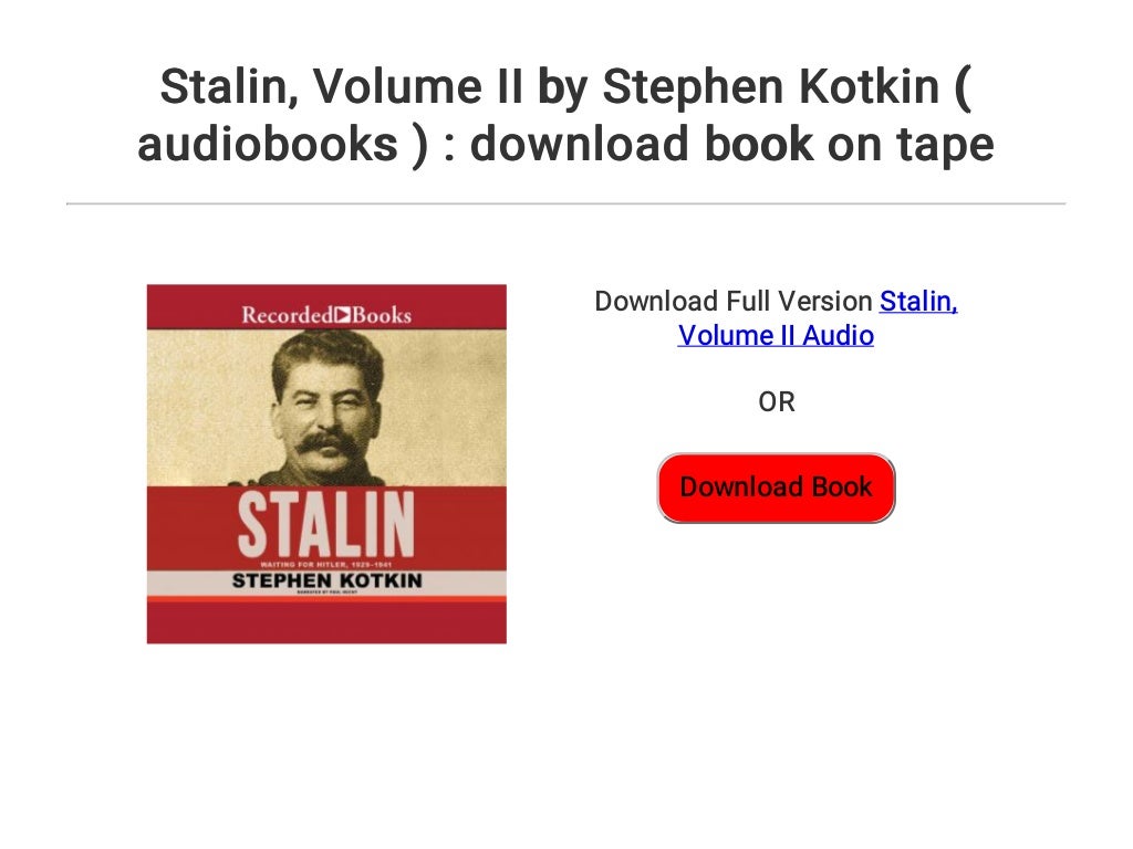 Stalin... Volume II by Stephen Kotkin ( audiobooks ) download book on