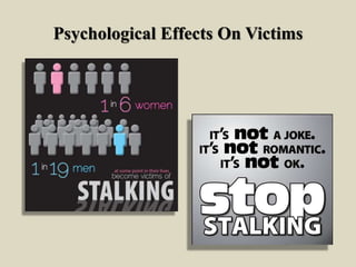 Psychological Effects On Victims
 