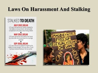 Laws On Harassment And Stalking
 