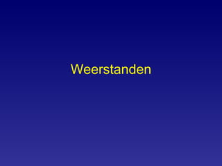 Weerstanden 