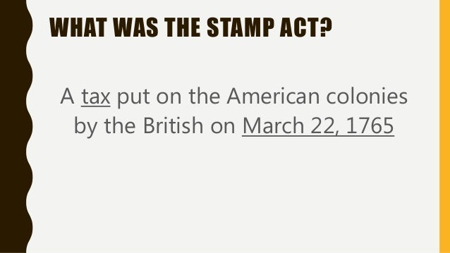 Stamp act Stamp act
