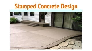 Stamped Concrete Design
 