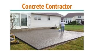 Concrete Contractor
 
