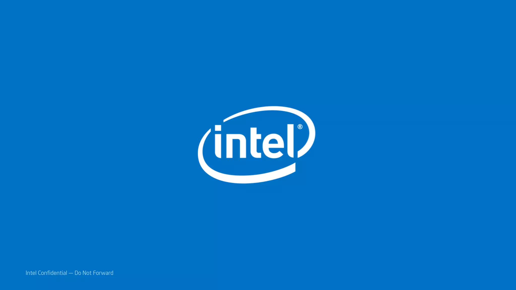 Intel Confidential — Do Not Forward
 