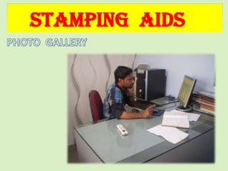 STAMPING AIDS
 