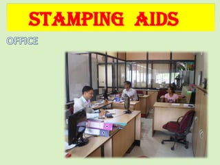STAMPING AIDS
 
