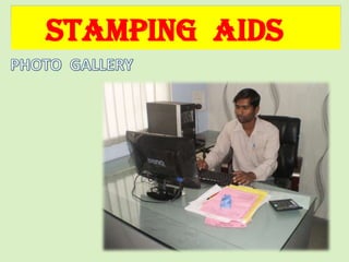 STAMPING AIDS
 