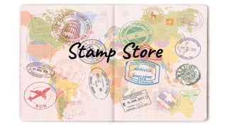 Stamp Store
 