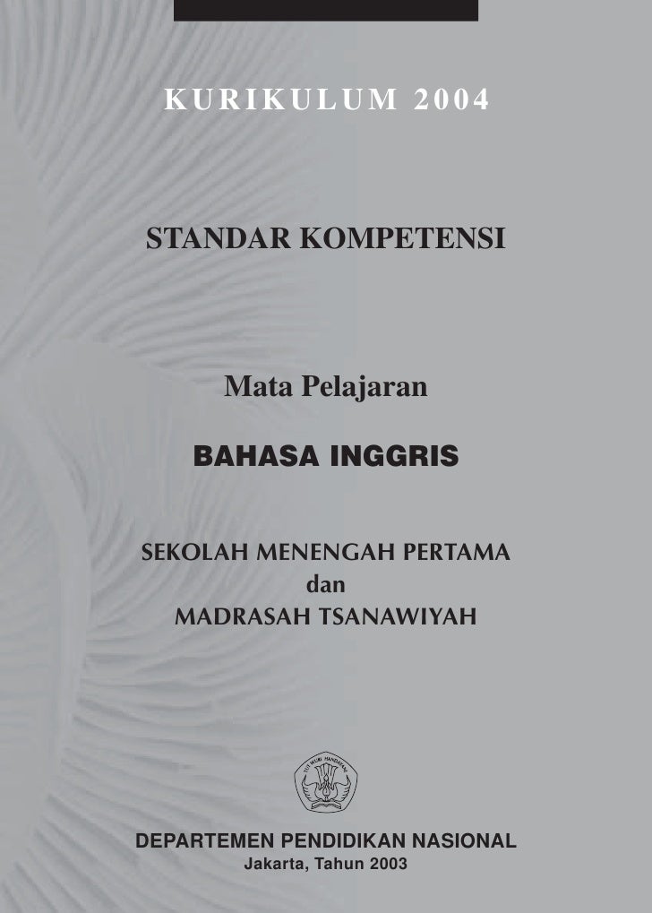 Standar kompetensi pelajaran bahasa inggris smp darelosing